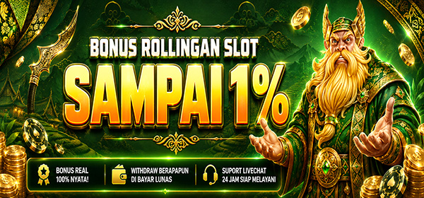 Bonus Rollingan SLOT 1%